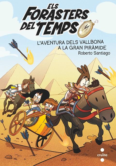 L'aventura dels Vallbona a la gran piràmide (Els Forasters del Temps #07) | 9788466146388 | Santiago, Roberto | Librería online de Figueres / Empordà