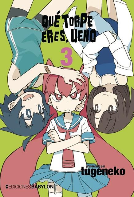 QUE TORPE ERES, UENO #03 | 9788416703579 | Tugeneko | Librería online de Figueres / Empordà