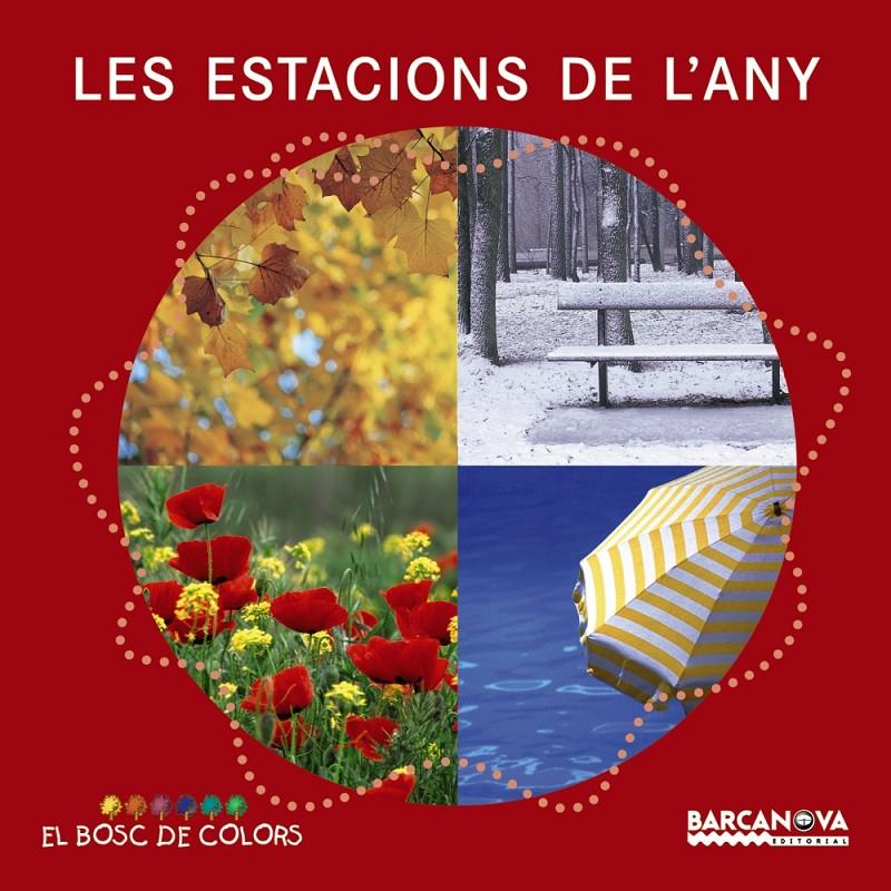 Les estacions de l'any (PAL) (lligada) | 9788448926571 | Baldó, Estel/Gil, Rosa/Soliva, Maria | Llibreria online de Figueres i Empordà