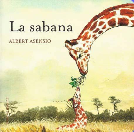 La sabana | 9788426138668 | Asensio, Albert | Llibreria online de Figueres i Empordà