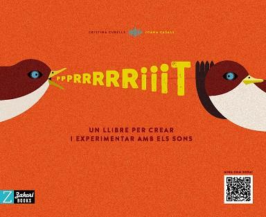 PRRRRRIIIT. Un llibre per crear i experimentar amb els sons | 9788418830129 | Cubells, Cristina | Llibreria online de Figueres i Empordà