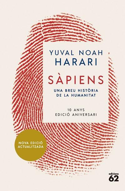 Sàpiens (10è aniversari) | 9788429781595 | Noah Harari, Yuval | Librería online de Figueres / Empordà