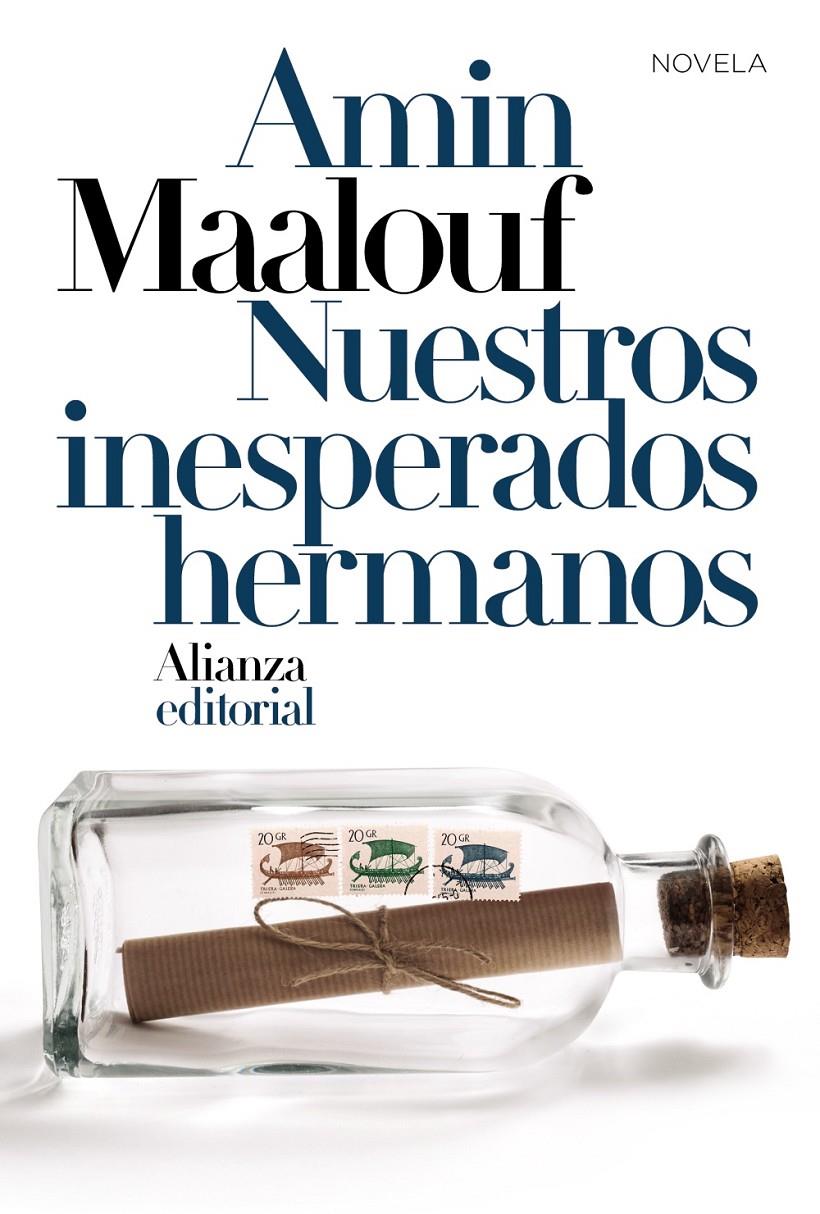 Nuestros inesperados hermanos | 9788413621210 | Maalouf, Amin | Llibreria online de Figueres i Empordà