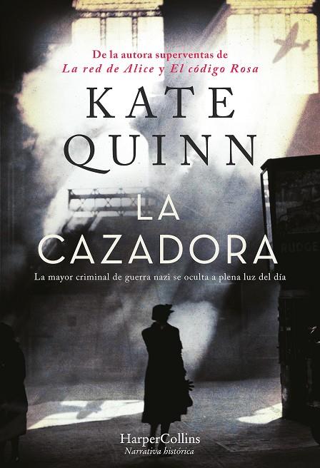 La Cazadora | 9788491397717 | Quinn, Kate | Librería online de Figueres / Empordà