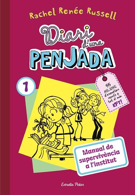 Diari d'una penjada #01. Manual de supervivència a l'institut | 9788413895468 | Russell, Rachel Renée | Llibreria online de Figueres i Empordà