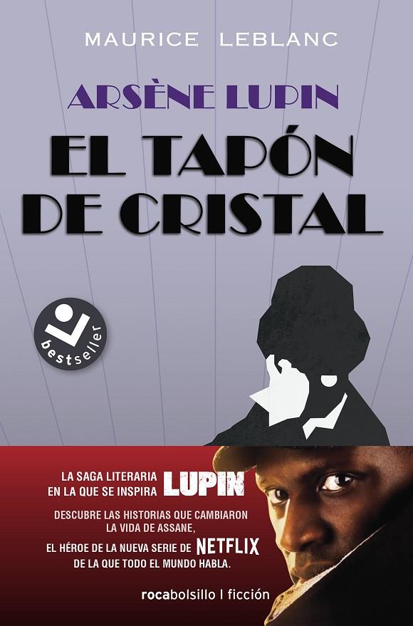 Arsène Lupin. El tapón de cristal | 9788417821852 | Leblanc, Maurice | Llibreria online de Figueres i Empordà