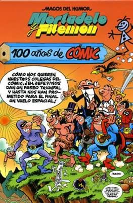 Mortadelo y Filemón. 100 años de cómic (Magos del Humor #067) | 9788402427373 | Ibáñez, Francisco | Llibreria online de Figueres i Empordà