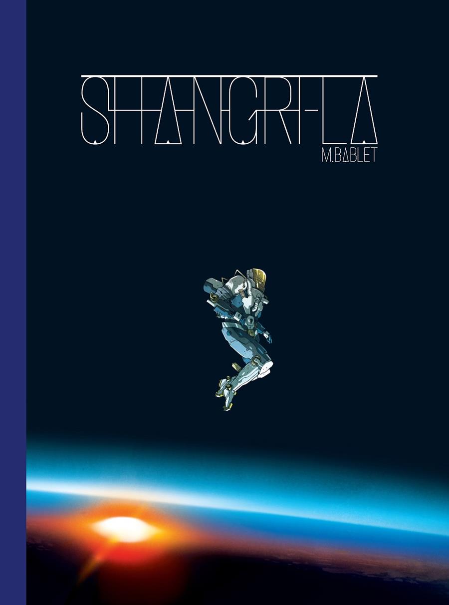 Shangri-La | 9788416507818 | Bablet, Mathieu | Librería online de Figueres / Empordà