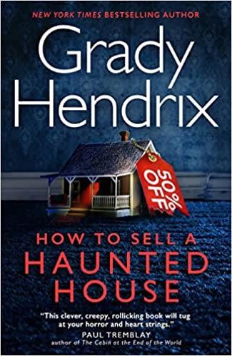 HOW TO SELL A HAUNTED HOUSE | 9781803361642 | Hendrix, Grady | Llibreria online de Figueres i Empordà