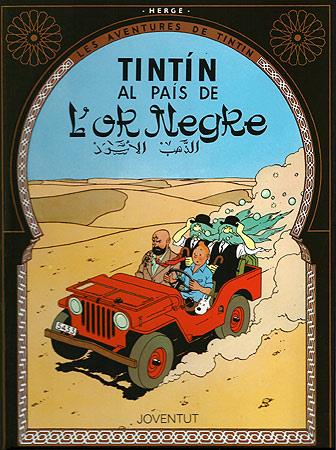 Tintín al pais de l'Or Negre (LES AVENTURES DE TINTIN CATALA #15) | 9788426111845 | HERGÉ Georges Remi | Librería online de Figueres / Empordà