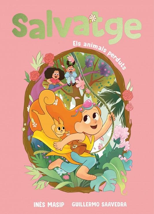 Salvatge 1 - Els animals perduts | 9788448871024 | Masip, Inés | Librería online de Figueres / Empordà