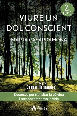 Viure un dol conscient | 9788419341570 | Casarramona Lahoz, Marta | Librería online de Figueres / Empordà