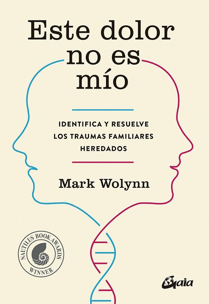 Este dolor no es mío | 9788484456810 | Wolynn, Mark | Librería online de Figueres / Empordà