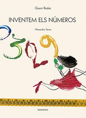 Inventem els números | 9788416804375 | Gianni Rodari | Librería online de Figueres / Empordà