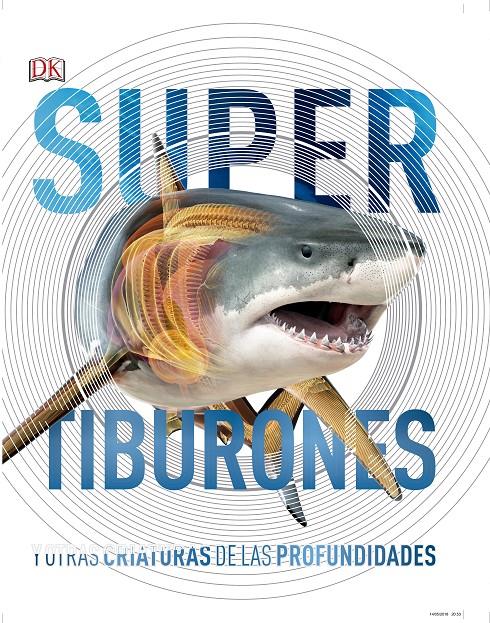 Tiburones y otras criaturas de las profundidades | 9780241364413 | VVAA | Librería online de Figueres / Empordà