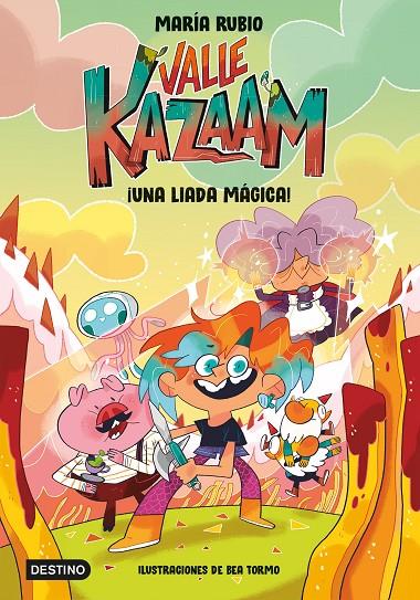 Valle Kazaam #01. ¡Una liada mágica! | 9788408252474 | Rubio, María/Tormo, Bea | Llibreria online de Figueres i Empordà