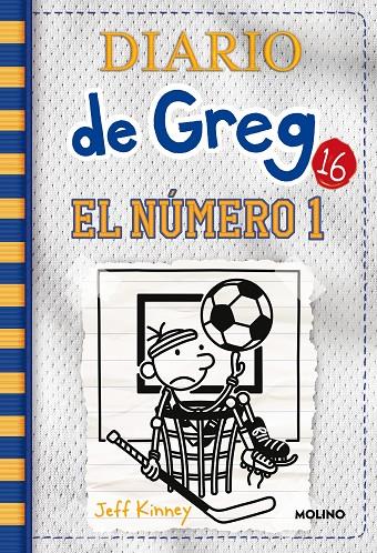Diario de Greg #16. El número 1 | 9788427216907 | Kinney, Jeff | Librería online de Figueres / Empordà