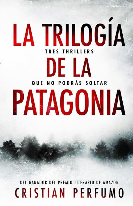 LA TRILOGÍA DE LA PATAGONIA | 9789874879295 | Perfumo, Cristian | Llibreria online de Figueres i Empordà