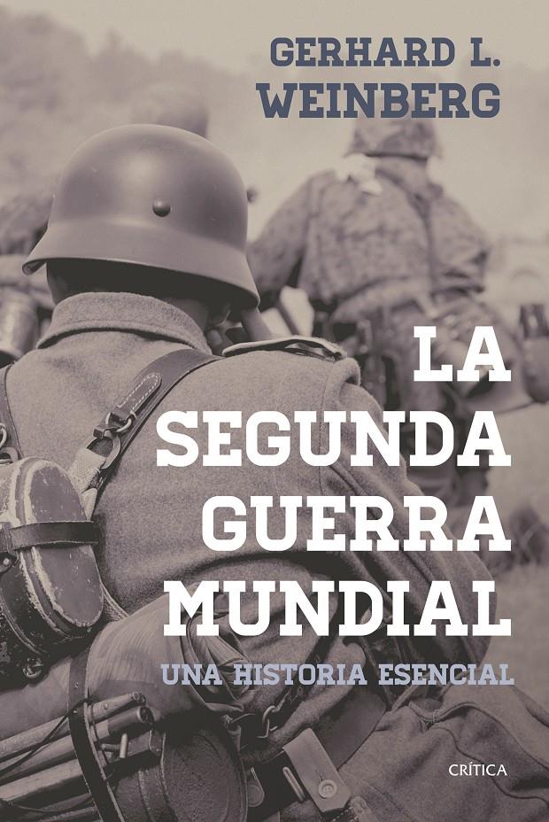 La segunda guerra mundial | 9788491990475 | Weinberg, Gerhard L. | Llibreria online de Figueres i Empordà