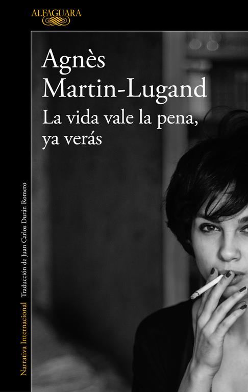 La vida vale la pena, ya verás | 9788420432939 | Martin-Lugand, Agnès | Llibreria online de Figueres i Empordà