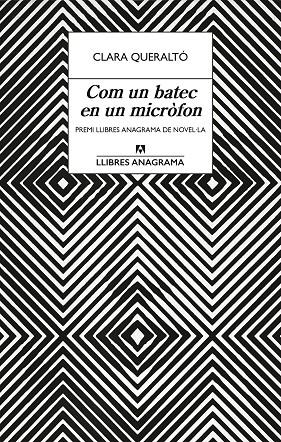 Com un batec en un micròfon | 9788433922939 | Queraltó, Clara | Llibreria online de Figueres i Empordà