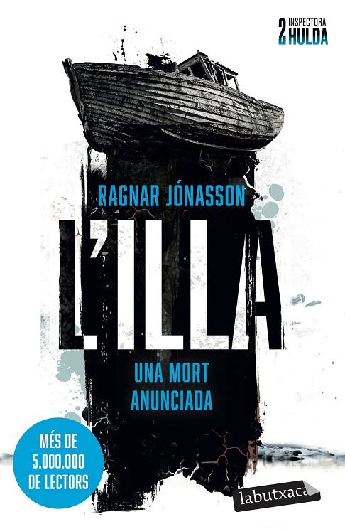 L'illa (Sèrie Inspectora Hulda #02) | 9788419971876 | Jónasson, Ragnar | Librería online de Figueres / Empordà