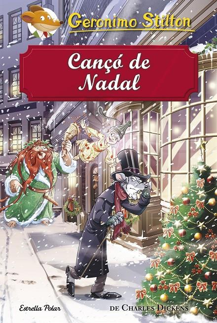 Cançó de Nadal | 9788491373872 | Stilton, Geronimo | Llibreria online de Figueres i Empordà