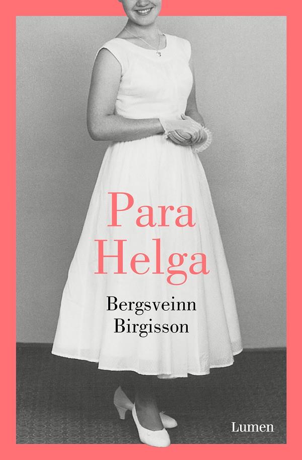 Para Helga | 9788426405708 | Birgisson, Bergsveinn | Librería online de Figueres / Empordà