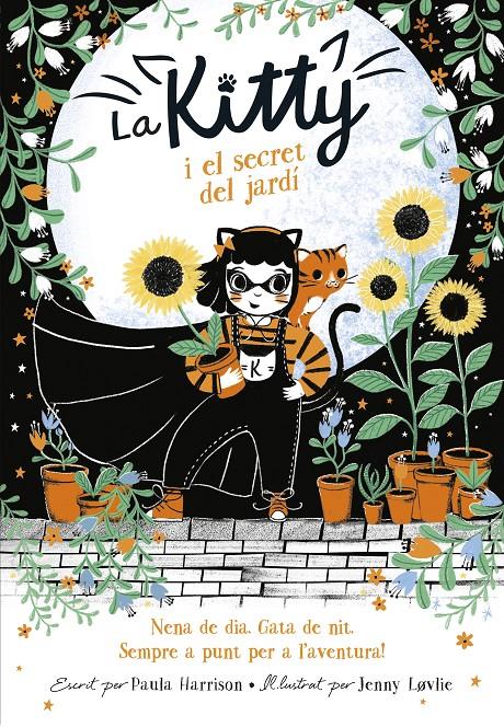 La Kitty i el secret del jardí (=^La Kitty^=) | 9788420451527 | Harrison, Paula | Librería online de Figueres / Empordà