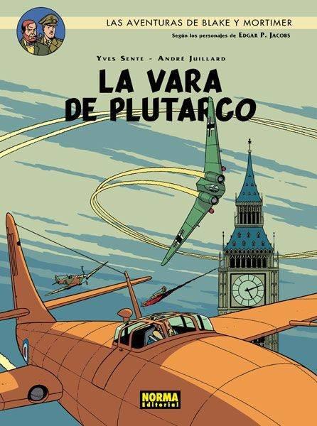 BLAKE & MORTIMER #23. LA VARA DE PLUTARCO | 9788467920185 | Juillard, André/Sente, Yves | Librería online de Figueres / Empordà