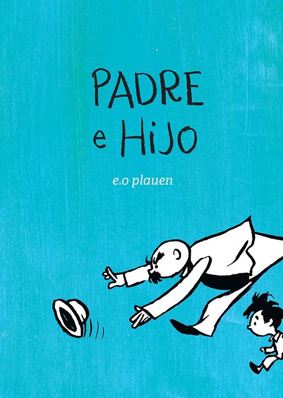 Padre e hijo | 9788417386344 | Plauen, E.O./Magnus Mayer, Ariel | Librería online de Figueres / Empordà