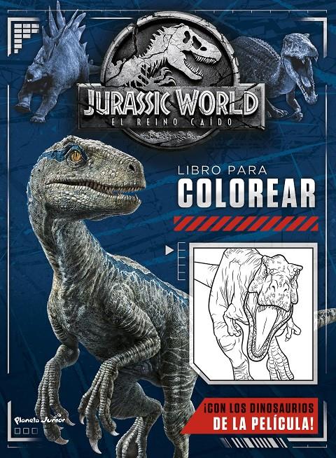 Jurassic World. El reino caído. Libro para colorear | 9788408190622 | Universal Studios | Librería online de Figueres / Empordà