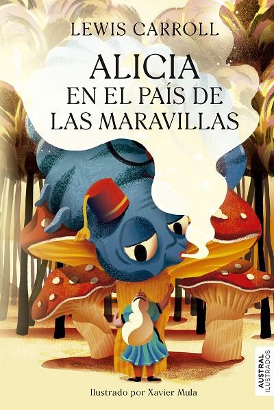 Alicia en el país de las maravillas | 9788408277163 | Carroll, Lewis | Llibreria online de Figueres i Empordà