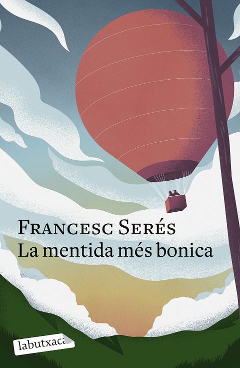 La mentida més bonica | 9788419107848 | Serés, Francesc | Librería online de Figueres / Empordà