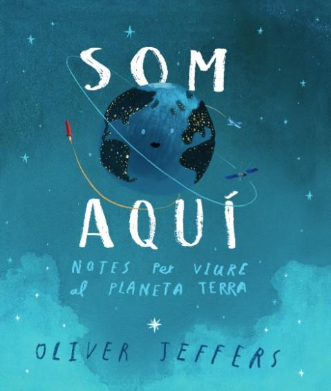 Som aquí | 9788416394807 | Jeffers, Oliver | Librería online de Figueres / Empordà