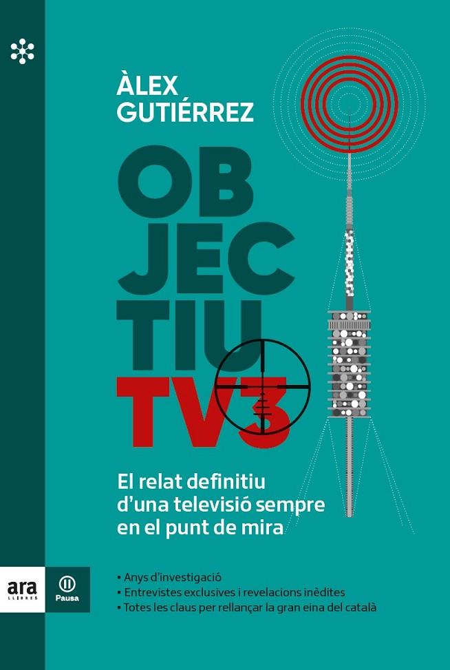 Objectiu TV3 | 9788417804855 | Gutiérrez i Margarit, Àlex | Llibreria online de Figueres i Empordà