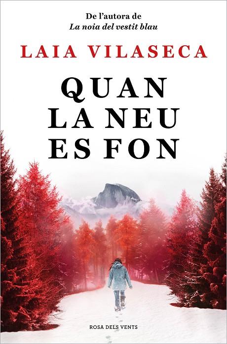 Quan la neu es fon | 9788418062292 | Vilaseca, Laia | Llibreria online de Figueres i Empordà