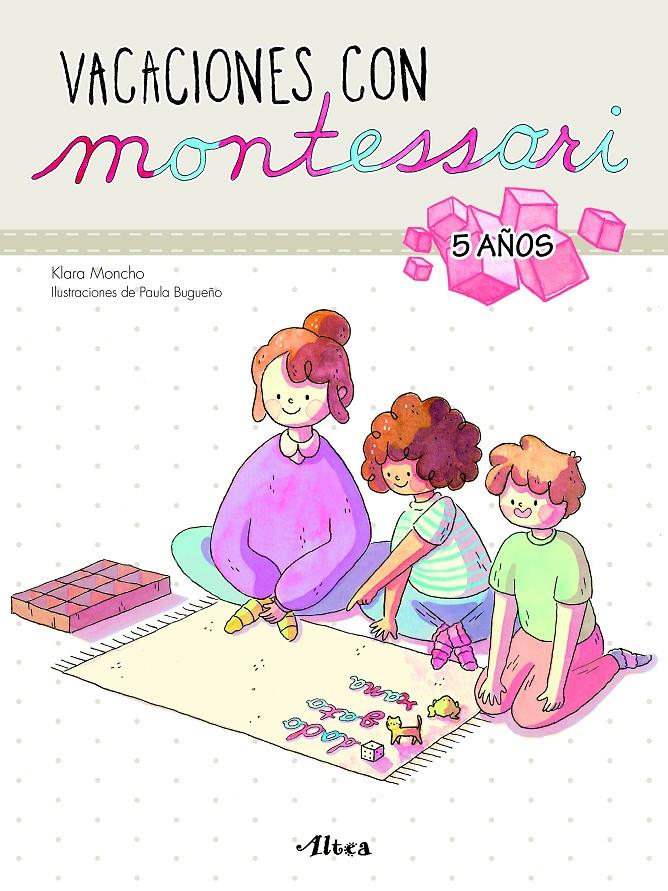 Vacaciones con Montessori - 5 años | 9788448853044 | Moncho, Klara/Bugueño, Paula | Librería online de Figueres / Empordà