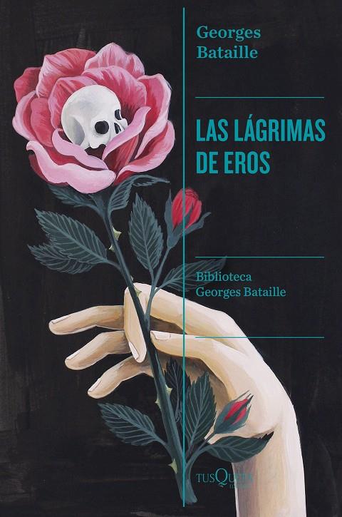 Las lágrimas de Eros | 9788411073059 | Bataille, Georges | Librería online de Figueres / Empordà