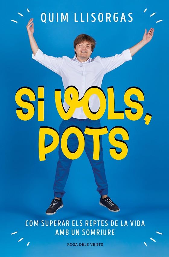 Si vols, pots | 9788419259967 | Llisorgas, Quim | Llibreria online de Figueres i Empordà