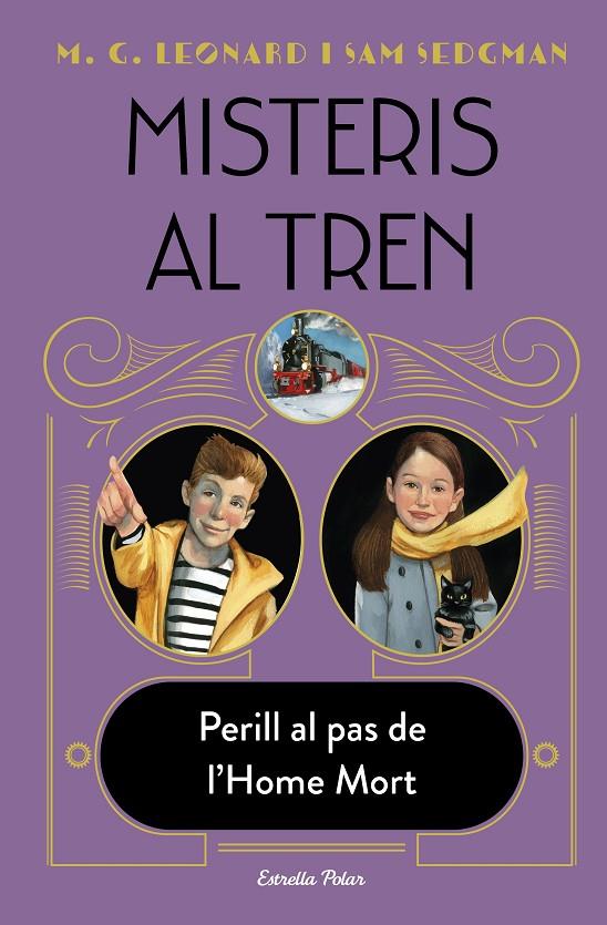 Misteris al tren #04. Perill al pas de l'home mort | 9788413893488 | Leonard, M.G./Sedgman, Sam | Llibreria online de Figueres i Empordà