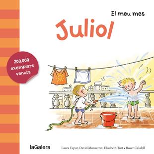Juliol | 9788424655785 | Espot Puig, Laura/Monserrat Molas, David/Tort Fresquet, Elisabeth | Librería online de Figueres / Empordà