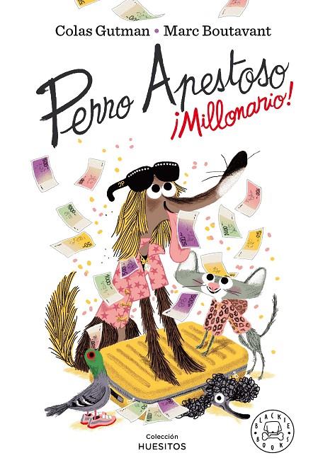 Perro Apestoso. ¡Millonario! | 9788418187643 | Gutman, Colas | Librería online de Figueres / Empordà