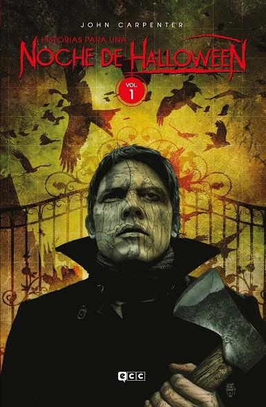 John Carpenter: Historias para una noche de Halloween #01 de 7 | 9788419518972 | Carpenter, John/Niles, Steve/Hoveke, Steven/Olsen, Trent/J. Schow, David/Ninness, James/Swierczynski | Librería online de Figueres / Empordà