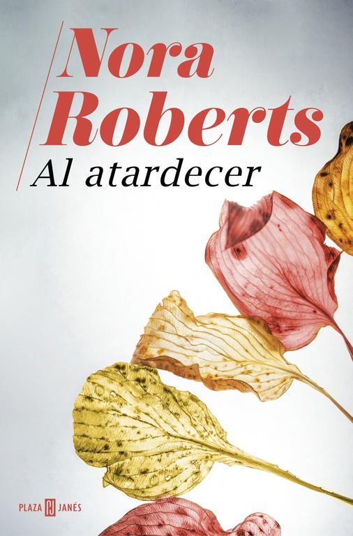 Al atardecer | 9788401020940 | Roberts, Nora | Llibreria online de Figueres i Empordà