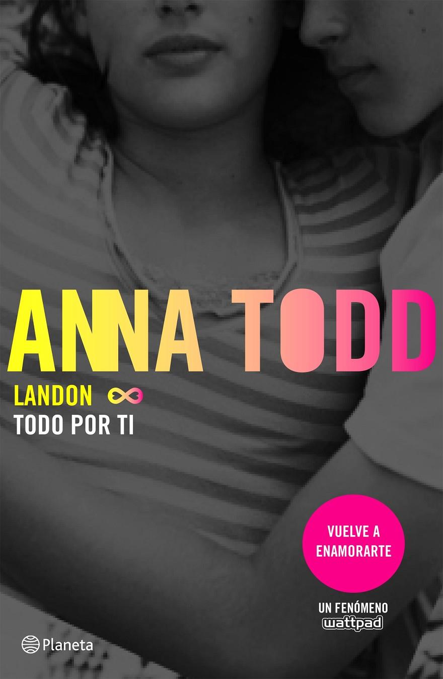 Landon. Todo por ti | 9788408155324 | Anna Todd | Librería online de Figueres / Empordà