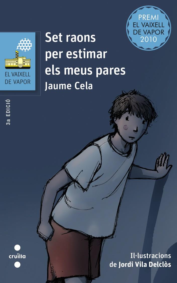 SET RAONS PER ESTIMAR ELS MEUS PARES | 9788466139434 | Cela i Ollé, Jaume | Librería online de Figueres / Empordà