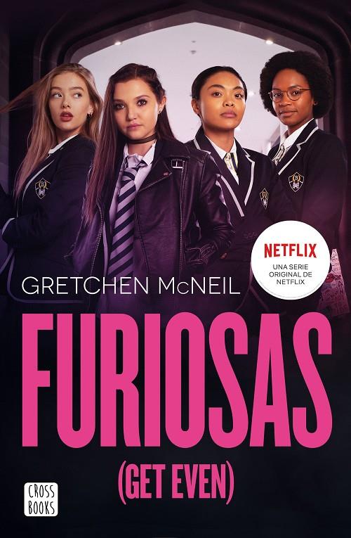 Furiosas (Get Even) | 9788408233152 | McNeil, Gretchen | Llibreria online de Figueres i Empordà