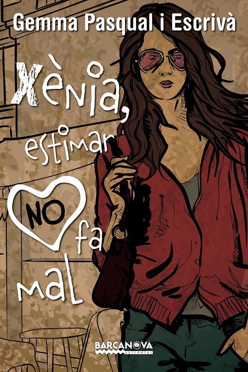 Xènia, estimar NO fa mal | 9788448939274 | Pasqual Escrivà, Gemma | Llibreria online de Figueres i Empordà