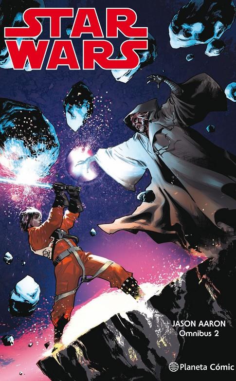 Star Wars Jason Aaron Omnibus #02/02 | 9788491740247 | Aaron, Jason/Larroca, Salvador/Laiso, Emilio | Librería online de Figueres / Empordà